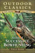 Secrets of Successful Bowhunting