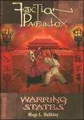 Warring States (Faction Pardox Series #4)