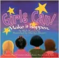 Girls Can! Make it Happen
