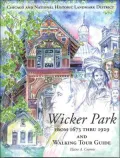 Wicker Park: From 1673 thru 1929 and Walking tour guide