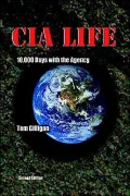 CIA Life: 10,000 Days with the Agency