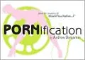 Pornification