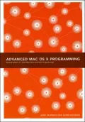 Advanced Mac OS X Programming