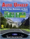 Auto Upkeep: Basic Car Care, Maintenance, and Repair