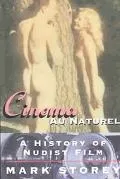 Cinema Au Naturel A History of Nudist Film