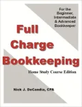 Full-Charge Bookkeeping, For the Beginner, HOME STUDY COURSE EDITION, Intermediate & Advanced Bookkeeper
