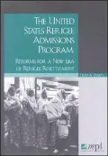 The United States Refugee Admissions Program