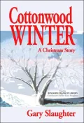 Cottonwood Winter: A Christmas Story
