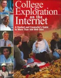 College Exploration On The Internet: A Student And Counselor's Guide To More Than 500 Web Sites