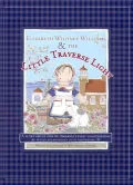 Elizabeth Whitney Williams & The Little Traverse Light