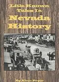 Little Known Tales in Nevada History
