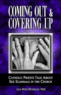 Coming Out and Covering Up: Catholic Priests Talk About Sex Scandals In The Church