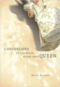 Confessions of a Bi-Polar Mardi Gras Queen