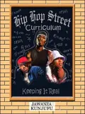 Hip Hop Street Curriculum: Keeping it Real