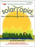 Solartopia! Our Green-Powered Earth, A.