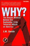 Why? the Deeper History Behind the September 11th Terrorist Attack on America