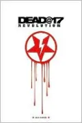 Dead@17: Revolution: Volume 3