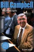 Bill Campbell: The Voice of Philadelphia