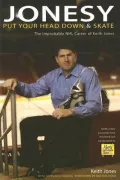 Jonesy: The Improbable Career of Keith Jones