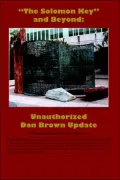 The Solomon Key and Beyond: Unauthorized Dan Brown Update