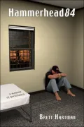 Hammerhead 84: A Memoir of Persistence