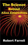 The Science Behind Alien Encounters