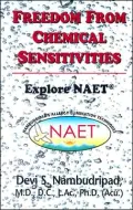 Freedom from Chemical Sensitivities: Explore NAET (Nambudripad's Allergy Elimination Techniques)