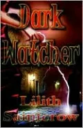 Dark Watcher (Watcher Series #1)