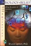The Biology of Belief