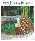 It's Just a Plant: A Childrens Story of Marijuana