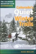 Colorado's Quiet Winter Trails