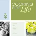 Cooking for Life: Recipes for Healthy Living