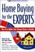 Home Buying by the Experts: The Pros Make Your Dream Home a Reality