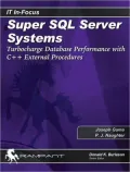 Super SQL Server Systems: Turbocharge Database Performance with C++ External Procedures