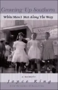 Growing Up Southern: White Men I Met Along the Way