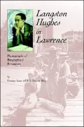 Langston Hughes in Lawrence: Photographs and Biographical Resources
