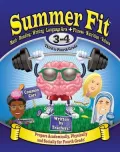 Summer Fit Third to Fourth Grade: Keeping Children Physically and Mentally Active During the Summer