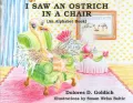 I Saw An Ostrich In A Chair