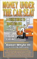 Money Under the Car Seat & Other Things to Thank God for