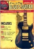 House of Blues Presents Learn to Play Blues Guitar: Level 2