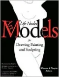 Life Nudes for Drawing, Painting, and Sculpting