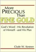 More Precious Than Fine Gold