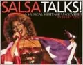 Salsa Talks!: A Musical Heritage Uncovered