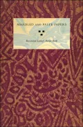 Marbled and Paste Papers: Rosamond Loring's Recipe Book: A Facsimile of Her Manuscript Notebook