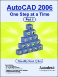 AutoCAD 2006: One Step at a Time