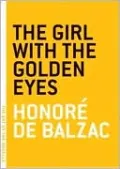 The Girl with the Golden Eyes