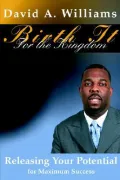 Birth It for the Kingdom