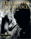 Extraordinary Circumstances: The Presidency of Gerald R. Ford