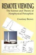 Remote Viewing: The Science and Theory O