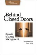 Behind Closed Doors: Secrets of Great Management